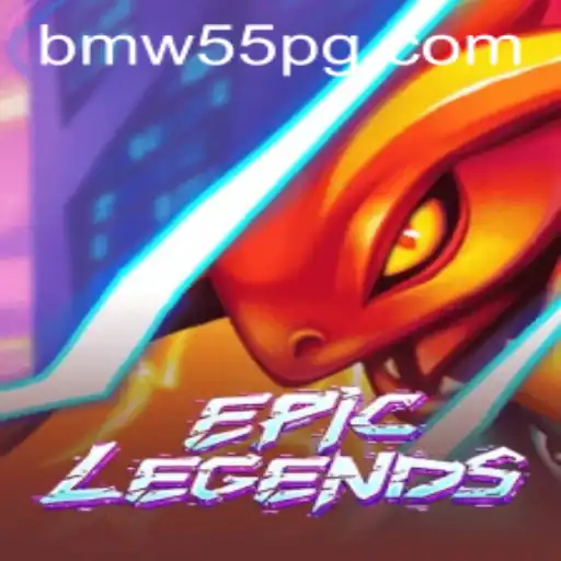 EpicLegends: Exploring the Thrilling Universe of BMW55