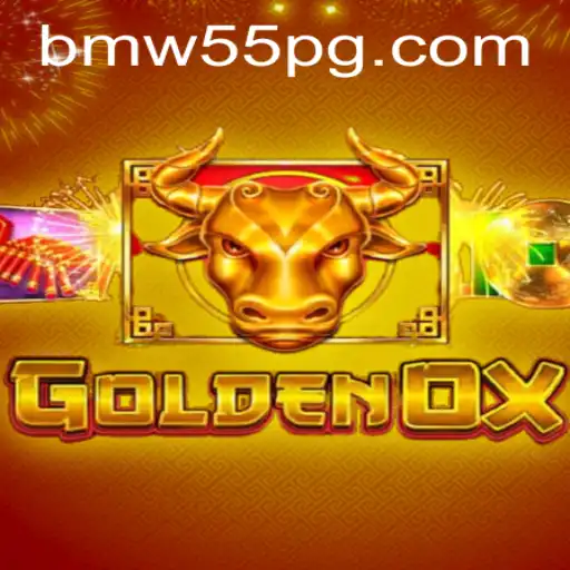 The Fascinating World of GoldenOx: An In-Depth Look at the Game with BMW55