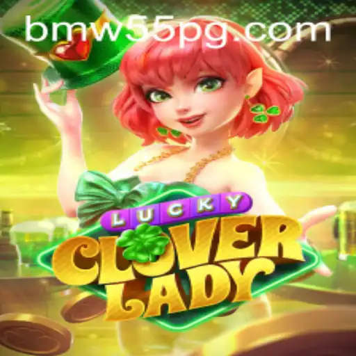 Unveiling the Thrill of LuckyCloverLady: A Modern Gaming Adventure