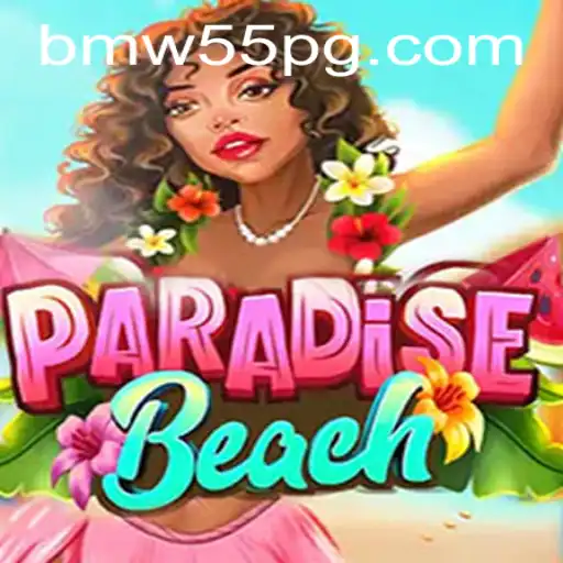 Explore ParadiseBeach: The Ultimate Adventure Game with BMW55 Integration