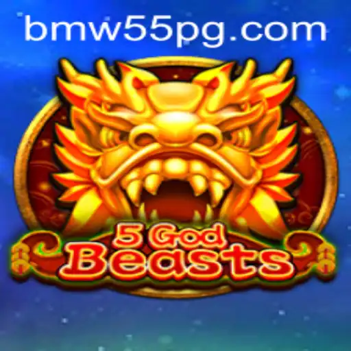 Unleashing the Power of 5GodBeasts: A Unique Gaming Adventure with BMW55