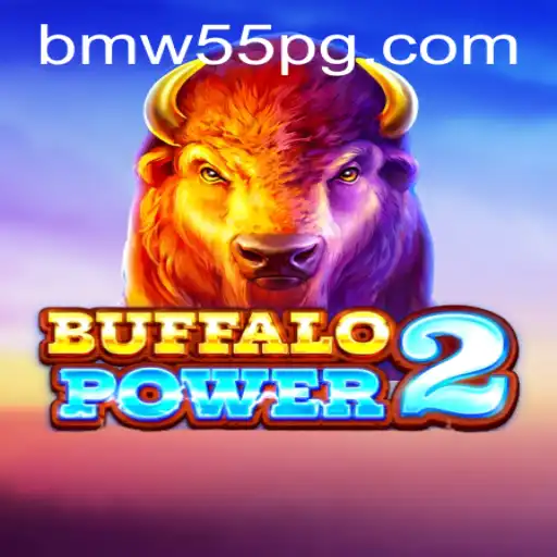 BuffaloPower2: An Exciting Gaming Adventure with BMW55